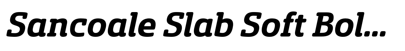 Sancoale Slab Soft Bold Italic